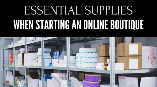 Supplies you need to Start Online Sales 
