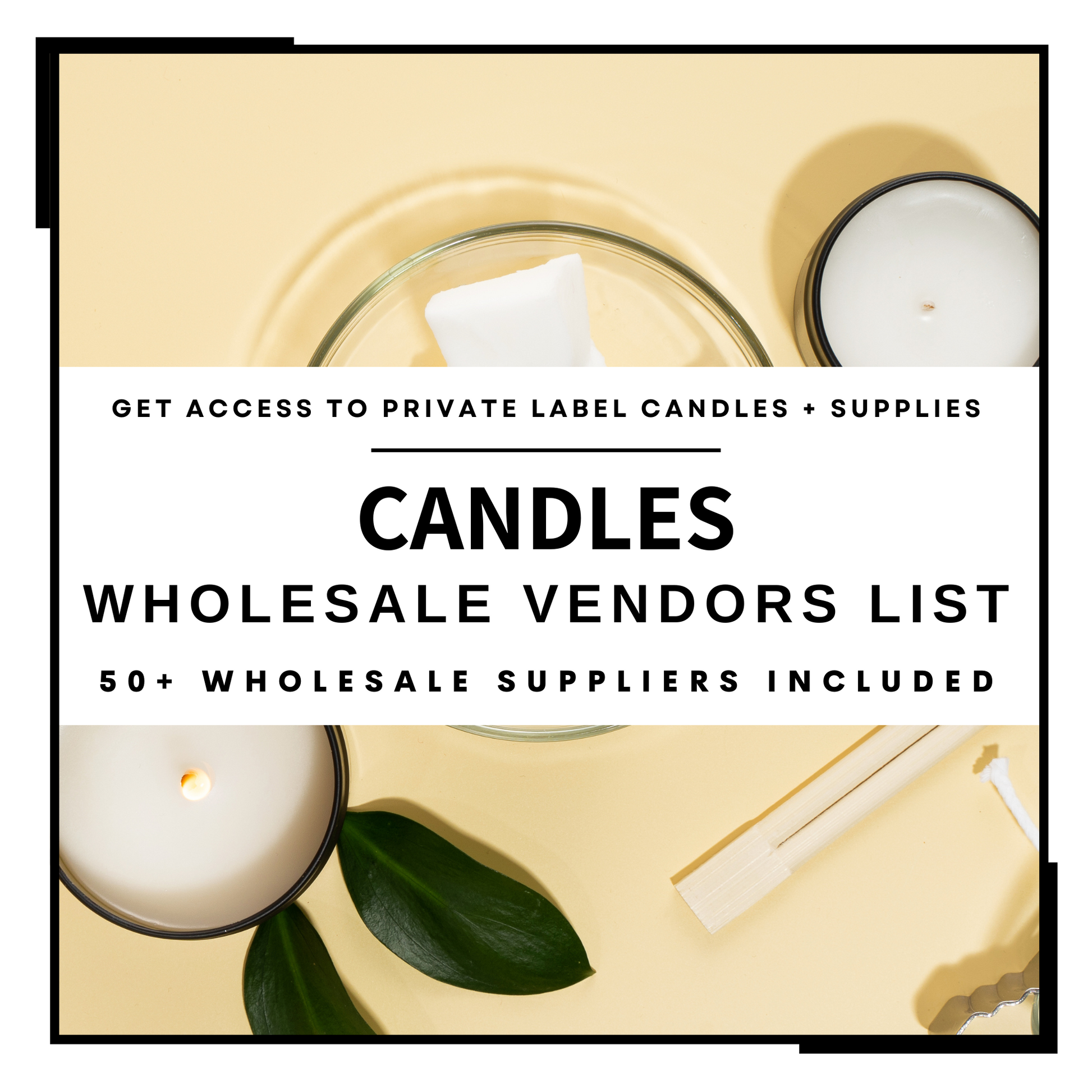 Candle Making Suppliers Wholesale Vendors List – Key Wholesale Vendors