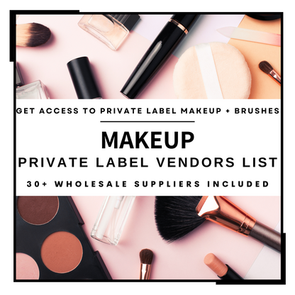 Private Label Makeup & Cosmetics Vendors List